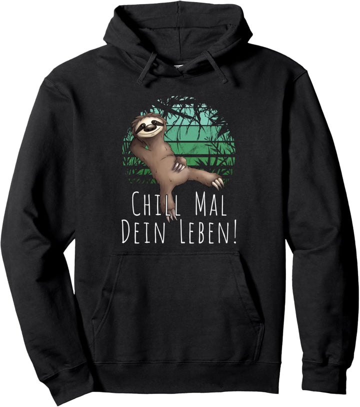 Retro Dschungel Chill Mal Dein Leben Faultier Pullover Hoodie