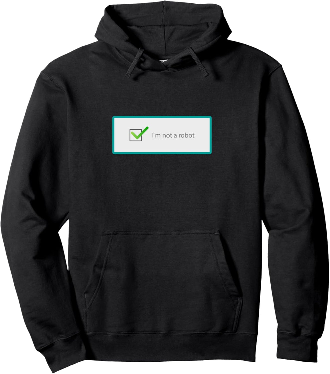 Funny I'm Not A Robot Qualifizierter Robotik-Ingenieur Pullover Hoodie