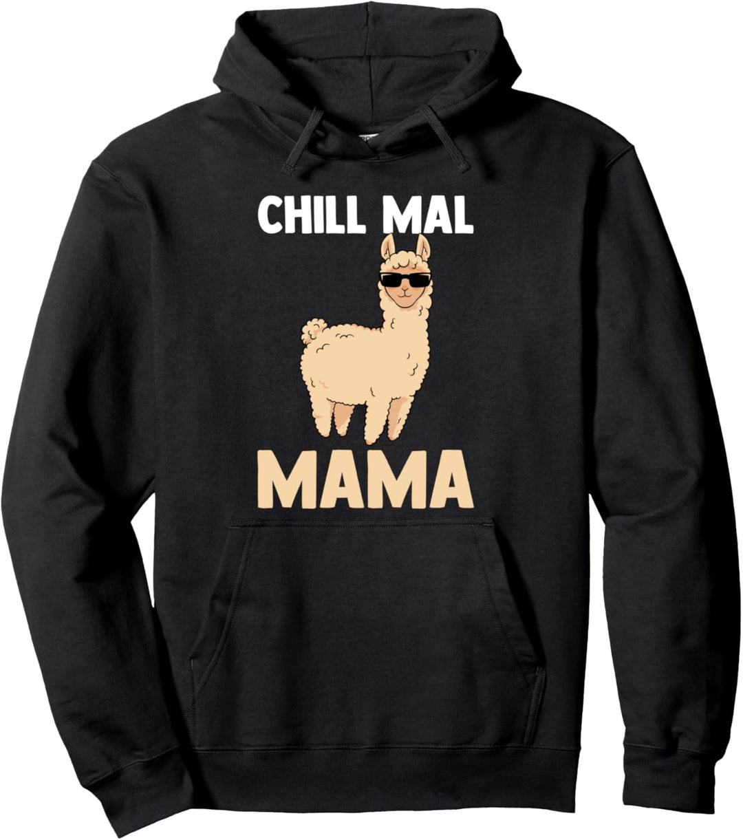 Chill Mal Mama Pullover Hoodie