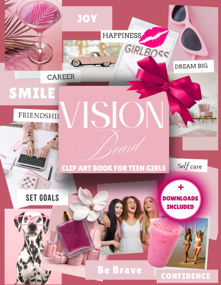 Vision Board Clip Art Book for Teen Girls: Inspiring Images, Pictures, Affirmation Cards Career Aspe