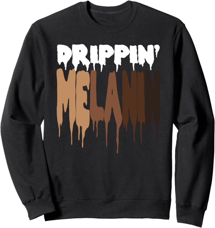 Oheneba: Melanin Shades Drippin Sweatshirt