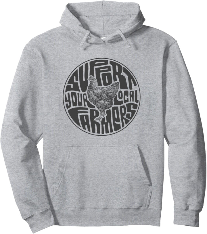 Chicken Farm | Support Your Local Farmers Pullover Hoodie