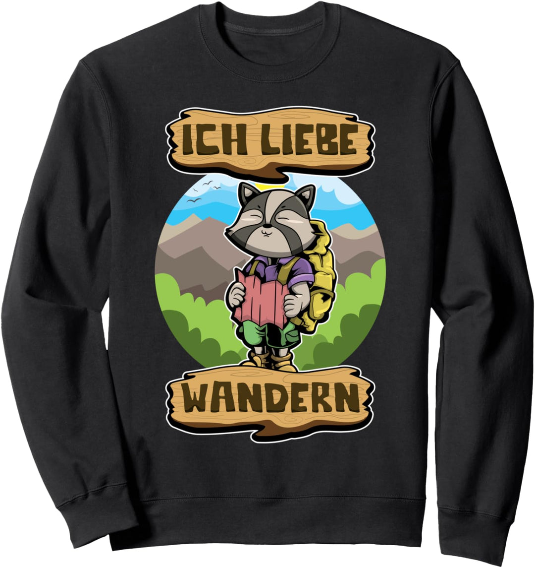 Ich Liebe Wandern - Wandertiere - Süsser Wanderer Waschbär Sweatshirt