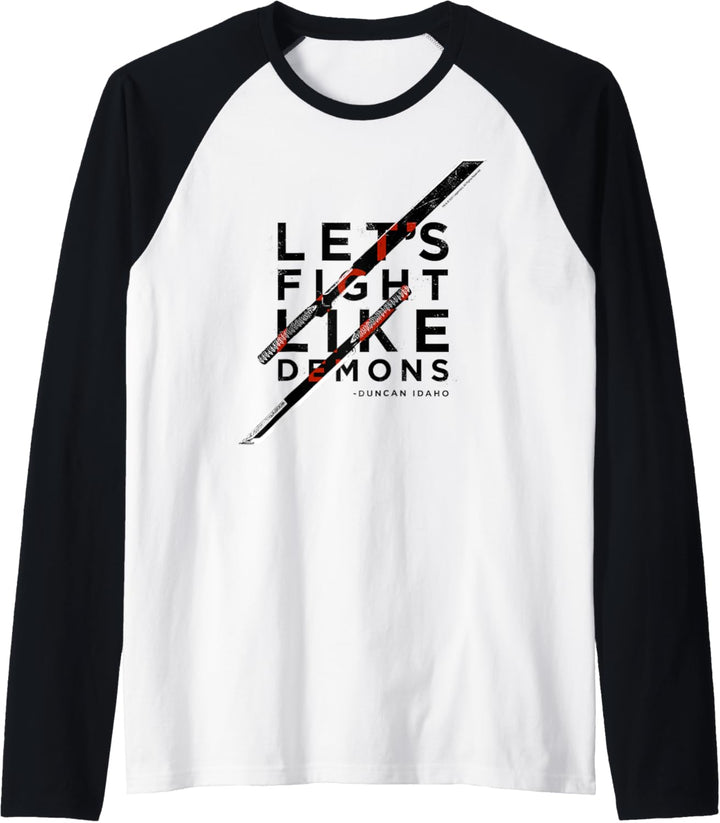 Let's Fight Like Demons – Duncan Idaho – Dune (2021) – Weiss Raglan