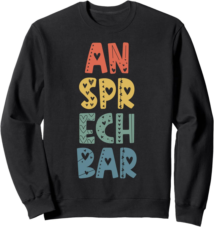 ansprechbar Sweatshirt