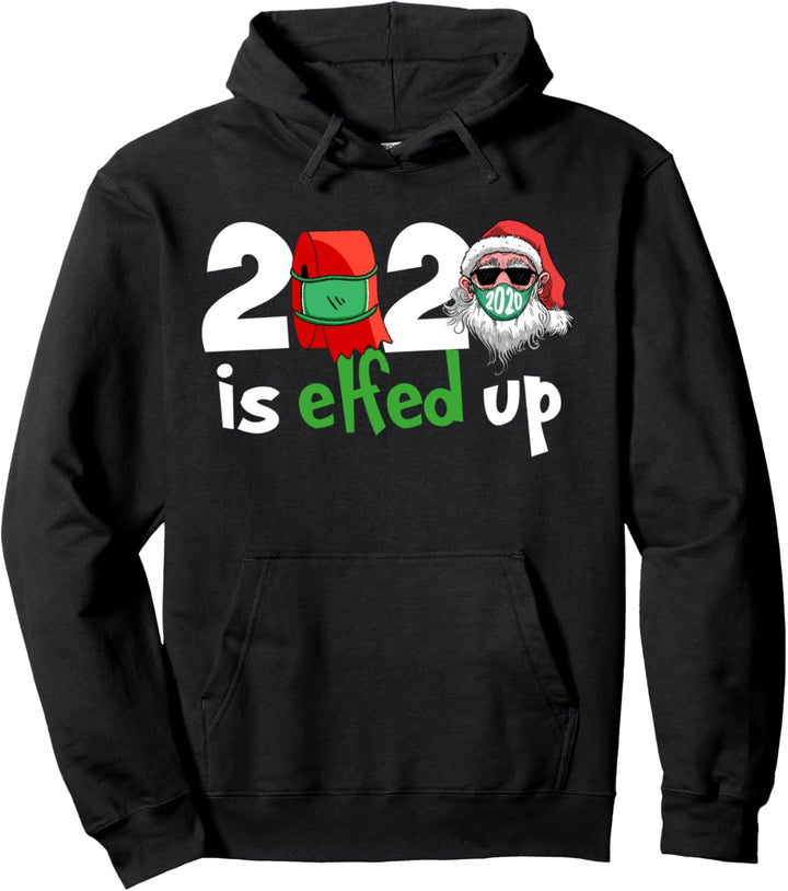 Weihnachten 2020 ist Elfed Up Santa Elf Familie Weihnachten Pullover Hoodie