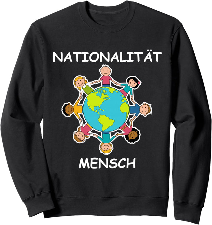 Anti-Rassismus T-Shirt Nationalität Mensch für Kinder Sweatshirt