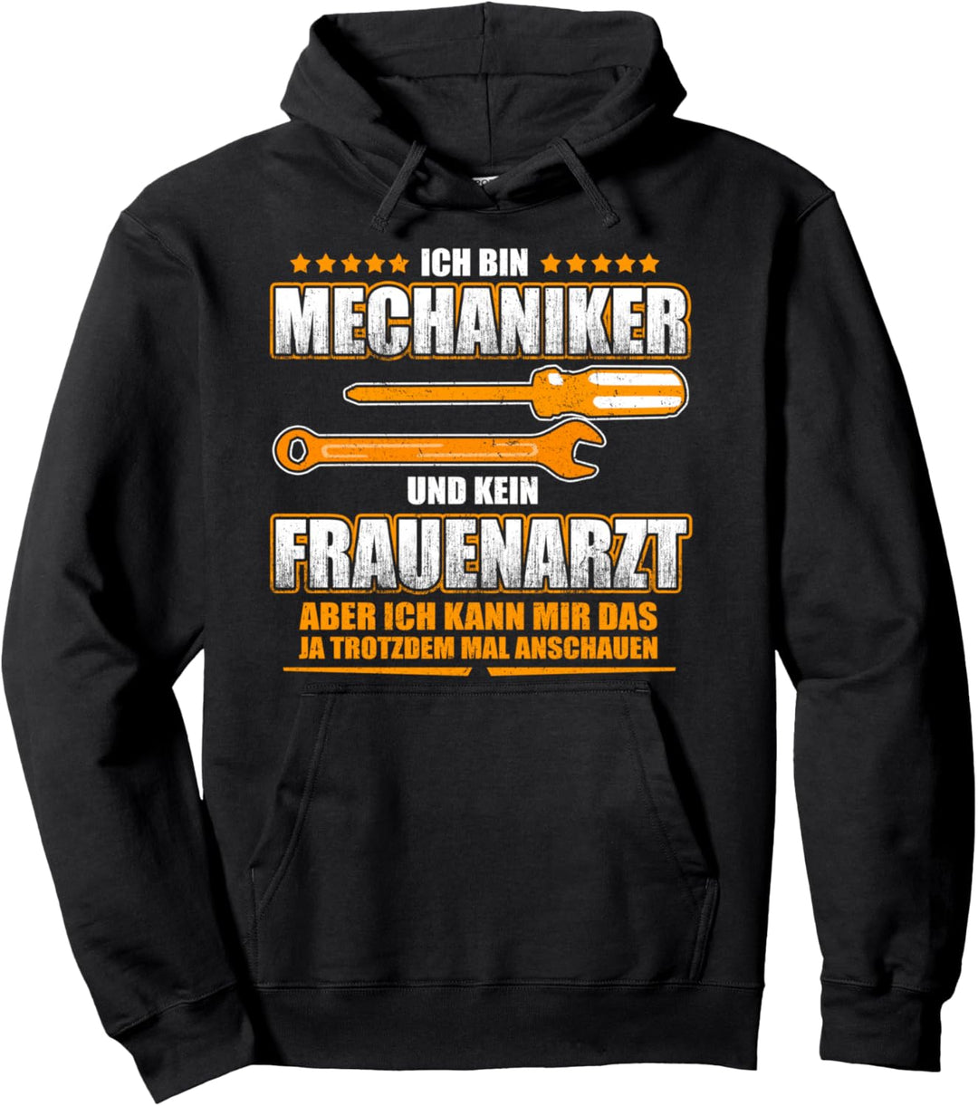 Mechaniker und kein Frauenarzt Geschenkidee Pullover Hoodie