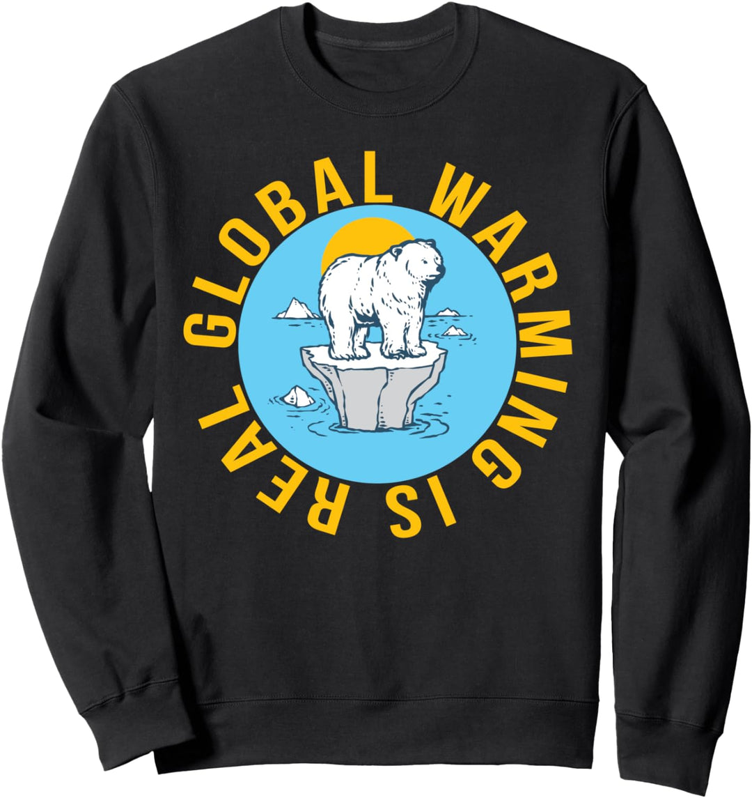 Global Warming is Real - Polar Bear on Ice Iceberg Sweatshirt