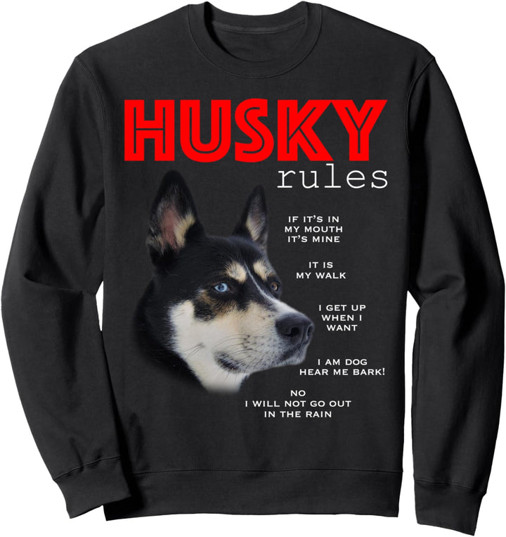 Lustige Regeln für den Besitzer eines Siberian Husky Sweatshirt