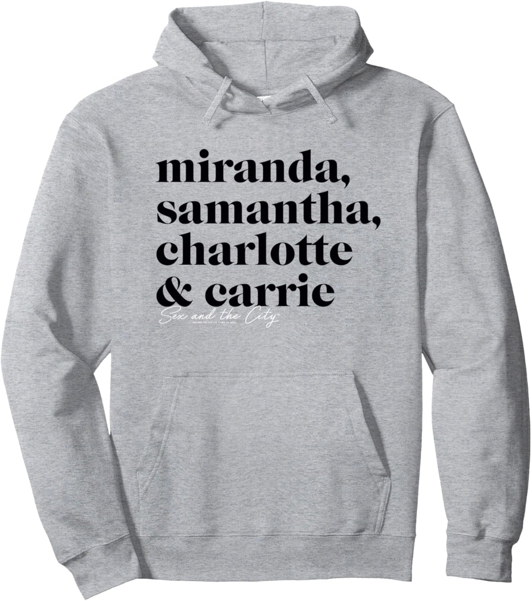 Sex and the City Miranda, Samantha, Charlotte & Carrie Pullover Hoodie