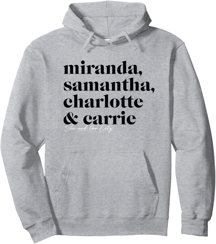 Sex and the City Miranda, Samantha, Charlotte & Carrie Pullover Hoodie