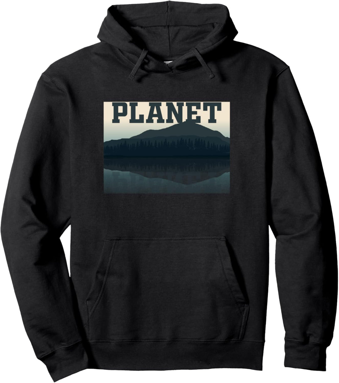 Save This Planet No Planet B Care For Mountain Plant Recycling Pullover Hoodie