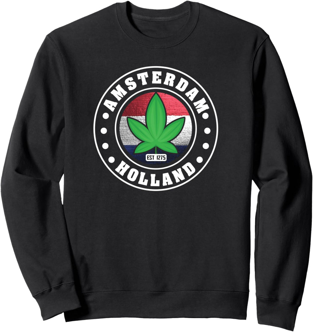 Amsterdam Unkraut Topf Kiffer Holland Geschenk Sweatshirt