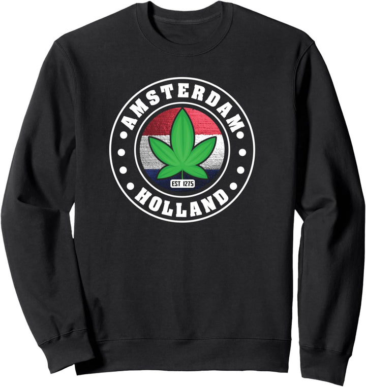 Amsterdam Unkraut Topf Kiffer Holland Geschenk Sweatshirt