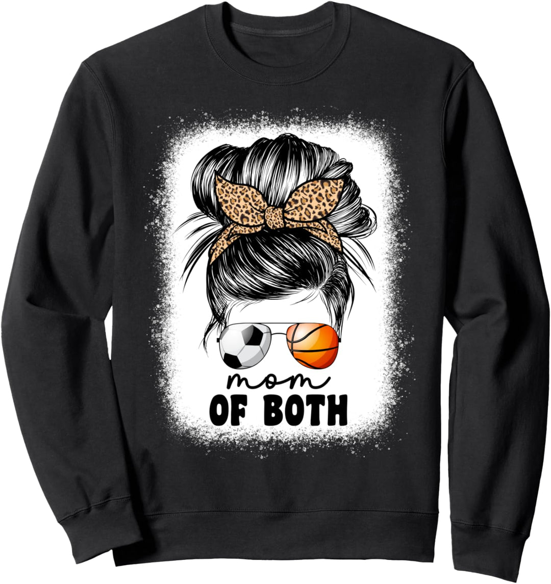 Mutter von sowohl Fussball als auch Basketball Mom For Women Messy Bun Sweatshirt