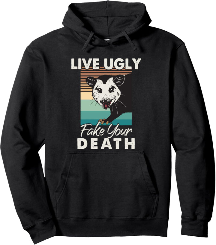 Live Ugly Fake Your Death - Vintage Opossum Funny Pullover Hoodie