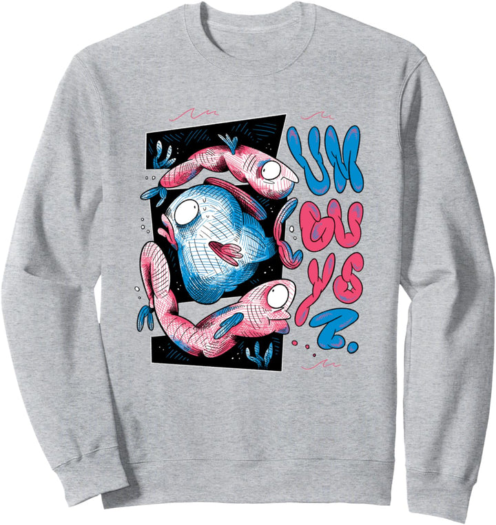 Ähm Leute? Fisch Schwimmen Ozean Skizze Lustiges Meer Sweatshirt