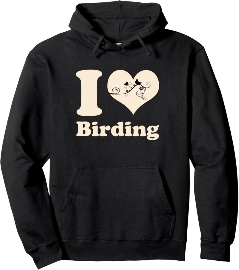 I Love Birdwatching Vogelschatten Pullover Hoodie