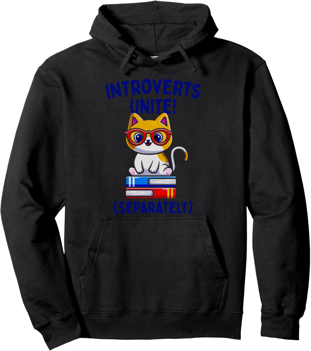 Introverts Unite Separately Introvertierte Vereinigt Euch Pullover Hoodie