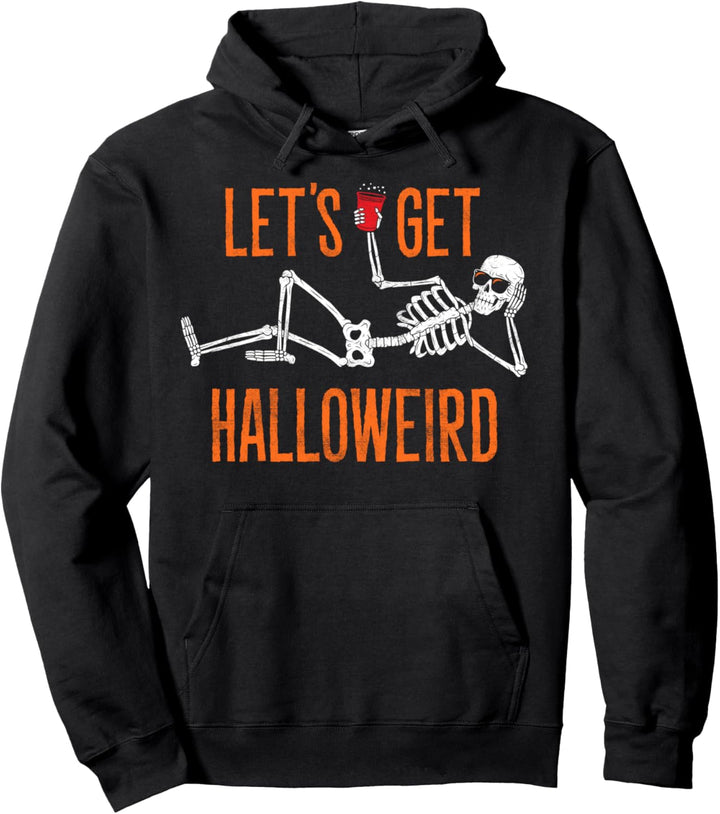 Let's Get Halloweird Skeleton Halloween Pullover Hoodie