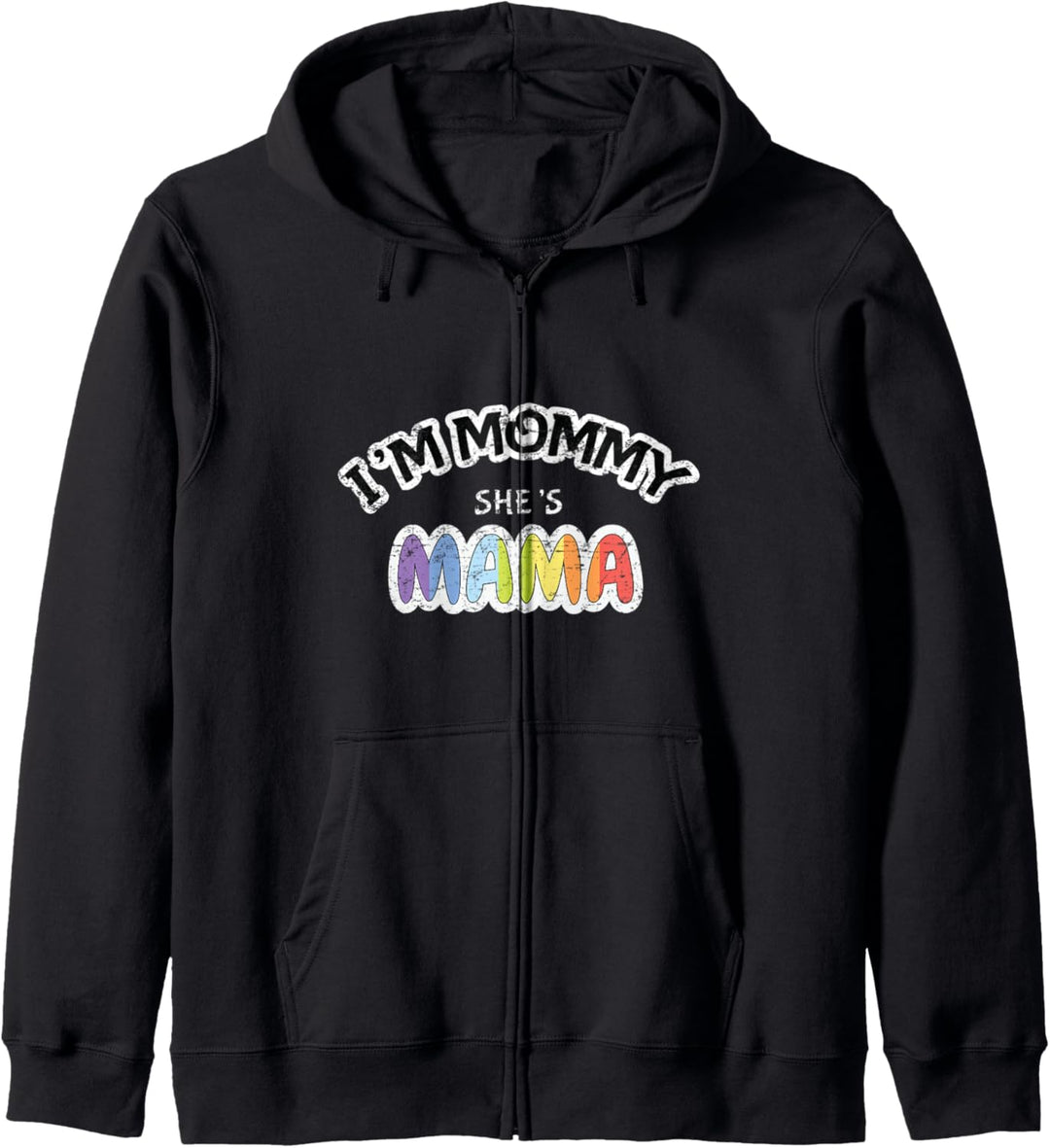 Im Mommy Shes Mama Lesbian Pride Parade LGBT Kapuzenjacke