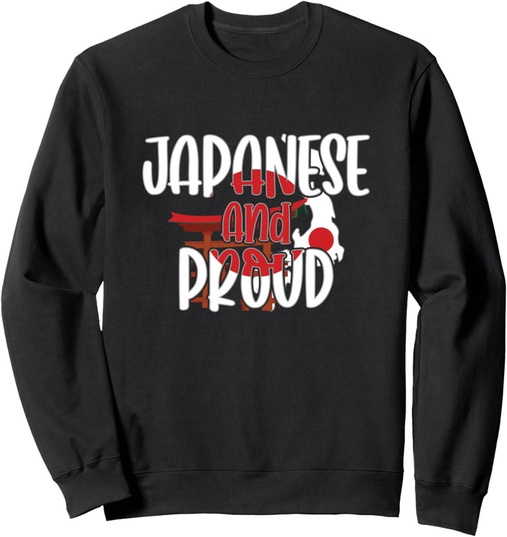 Japanisch und Stolz - Japanische Flagge Stolz Sweatshirt