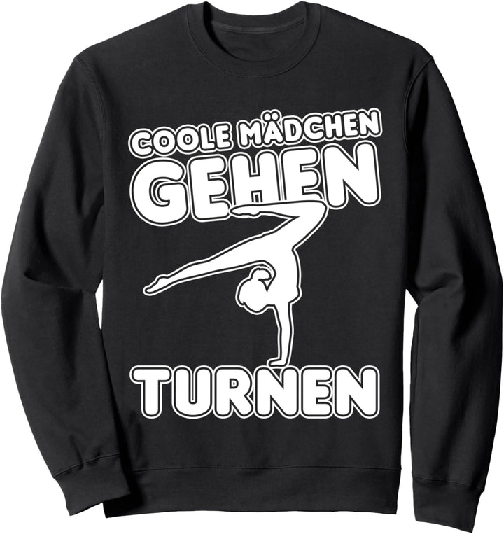Coole Mädchen Turnen, Kunstturnen Gymnastik Akrobatik Turnen Sweatshirt