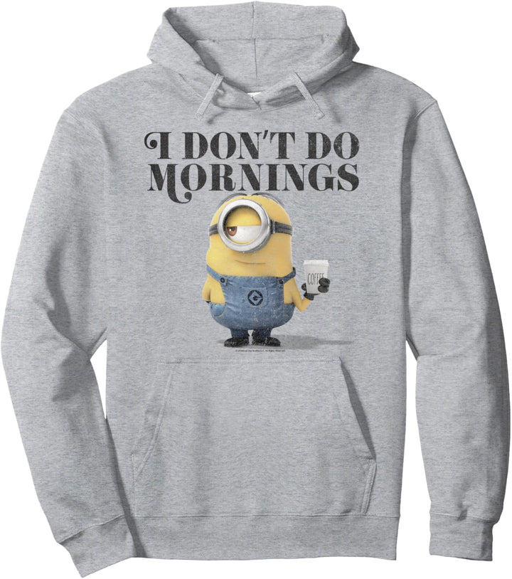 Despicable Me Minions I Don't Do Mornings Pullover Hoodie