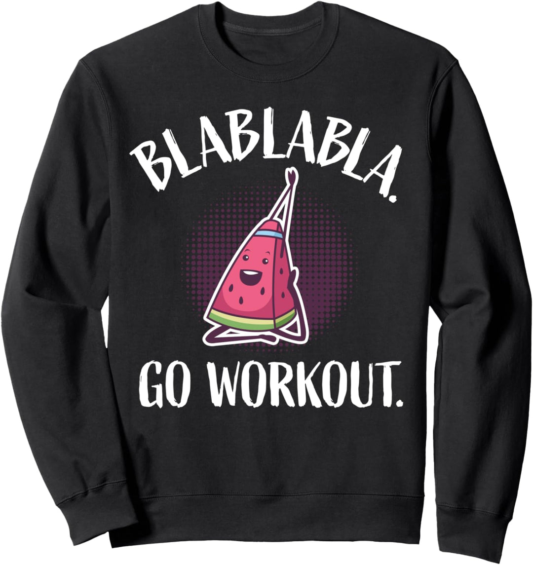 Lustig Heim-Workout Fitness Training Kardio I Wasser-Melone Sweatshirt