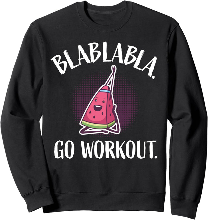 Lustig Heim-Workout Fitness Training Kardio I Wasser-Melone Sweatshirt