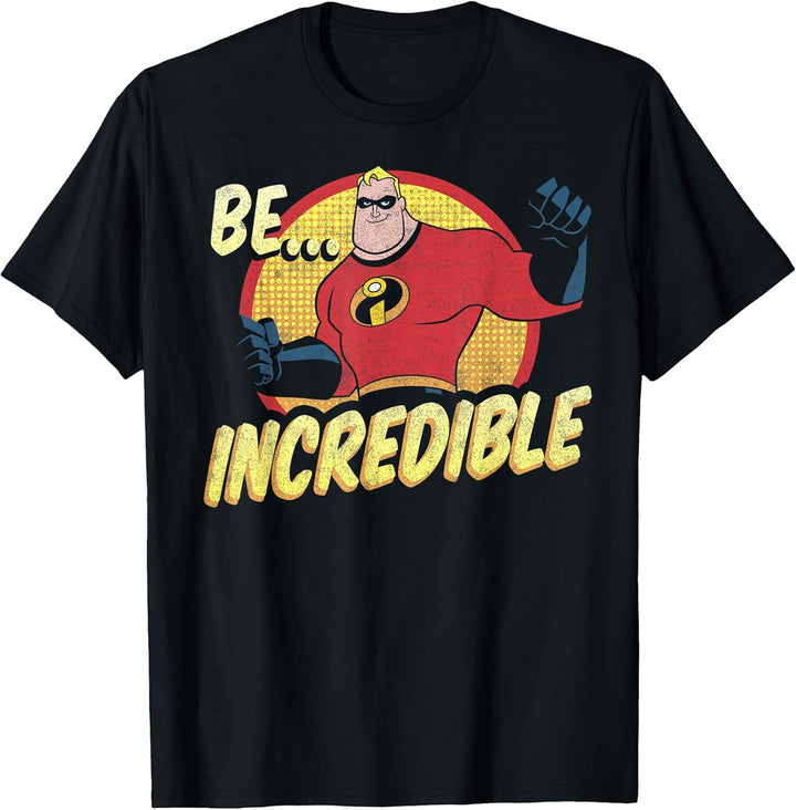 Disney Pixar The Incredibles Be Incredible Retro Vintage T-ShirtF