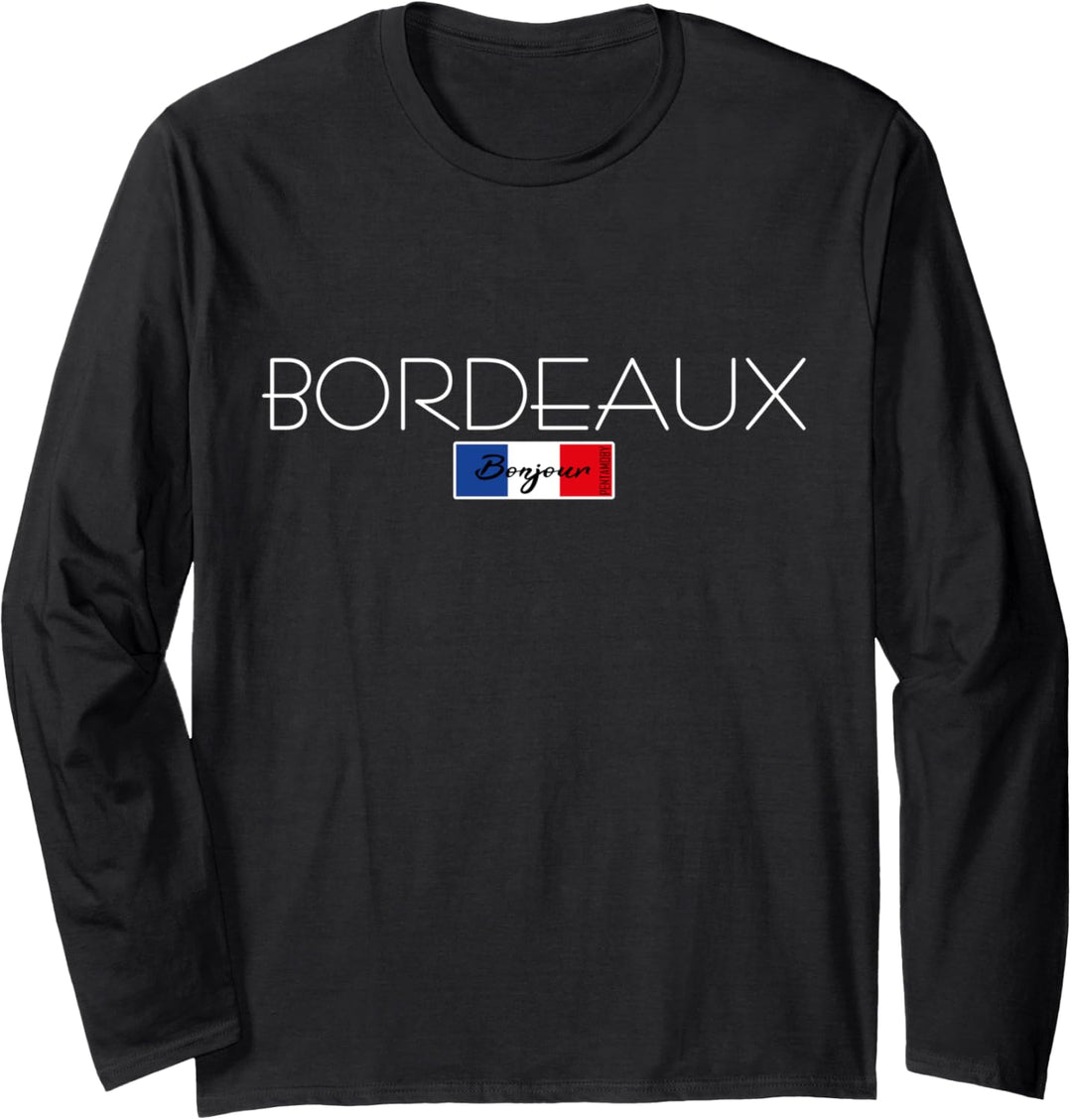 Bordeaux Frankreich Urlaub Sommer Party weisse Schrift Langarmshirt