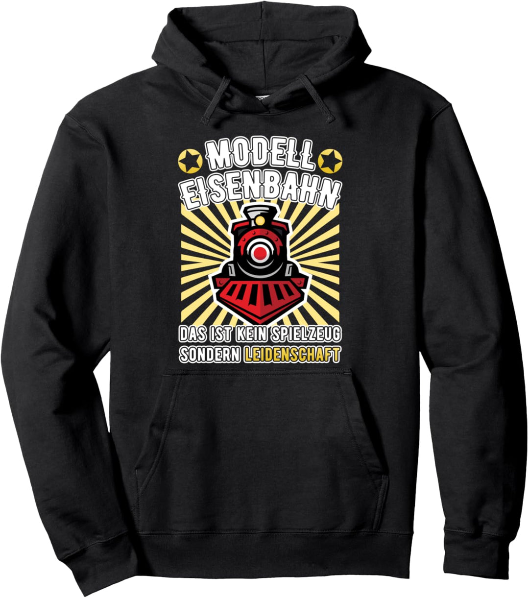 Modell Eisenbahn ist Leidenschaft Hobby-Lokführer Geschenk Pullover Hoodie