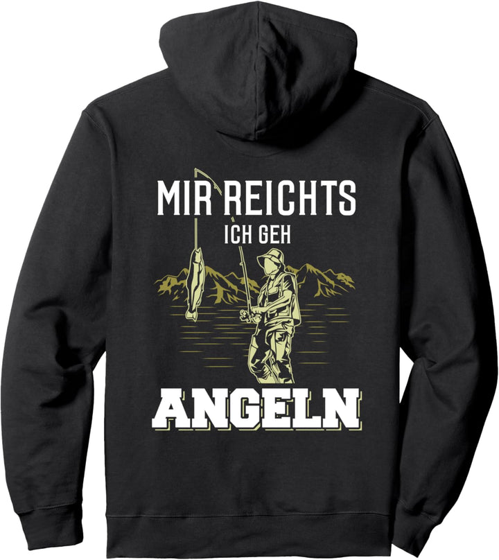 Backprint Mir reichts ich geh angeln Pullover Hoodie
