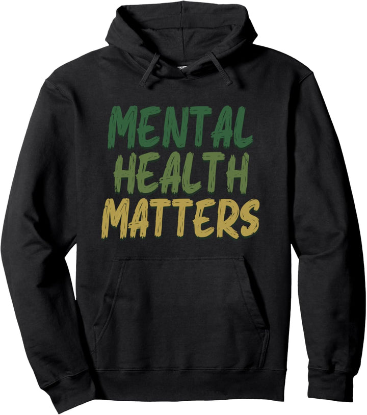 Mental Health Matters Monat Pullover Hoodie