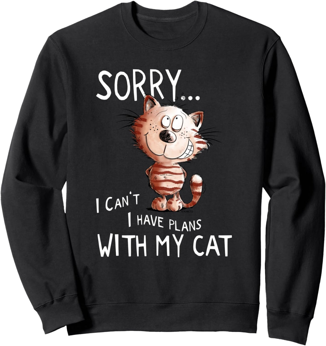 Lustige Katzen Sprüche mit Katzenmotiv für Katzen Fans I Fun Sweatshirt