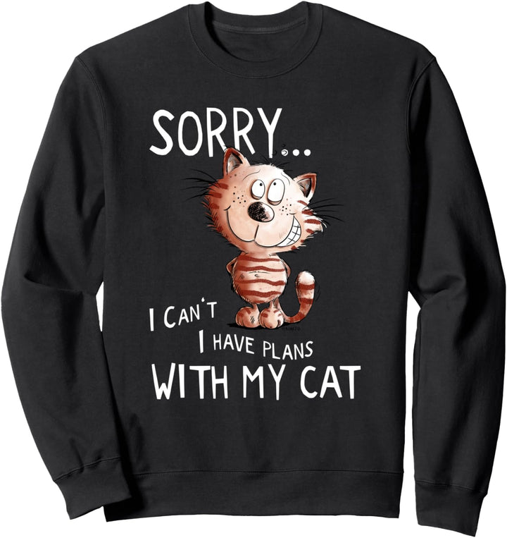 Lustige Katzen Sprüche mit Katzenmotiv für Katzen Fans I Fun Sweatshirt