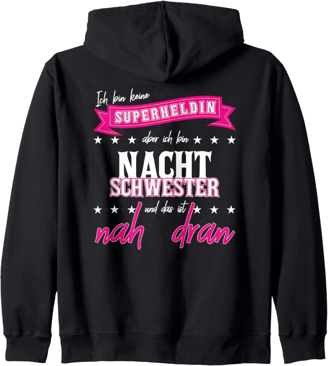 Freizeitjacke und Geschenk für die Nachtschwester Kapuzenjacke