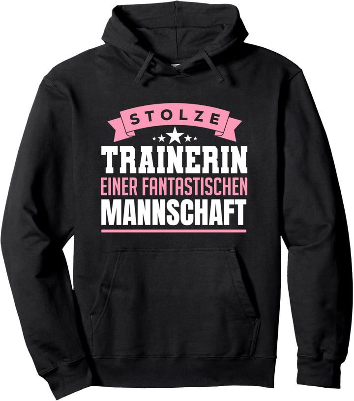 Stolze Trainerin Einer Fantastischen Mannschaft Geschenk Pullover Hoodie