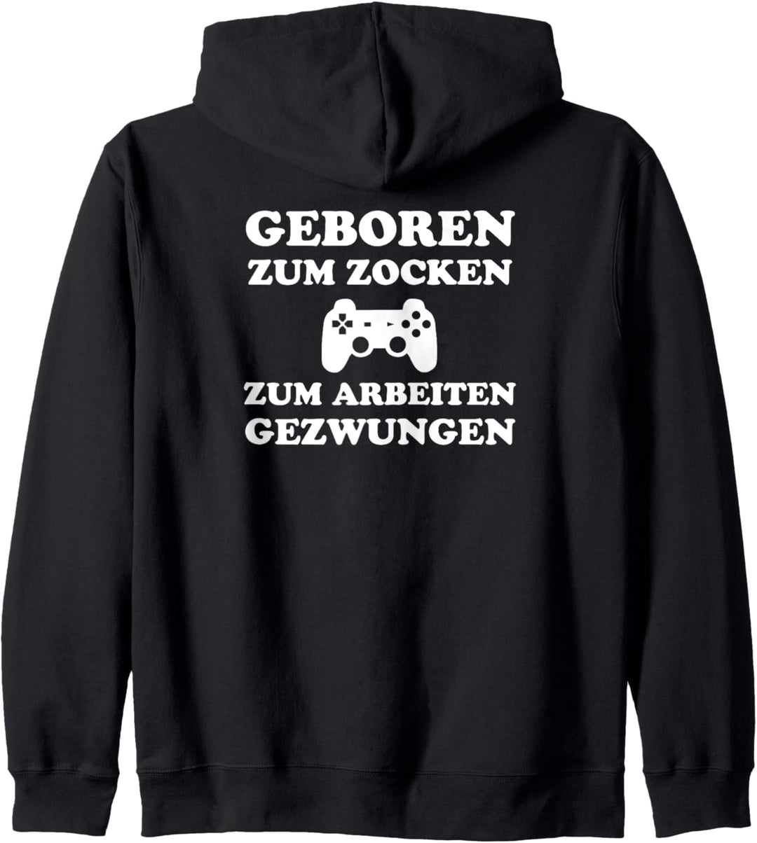 ZUM ZOCKEN GEBOREN Outfit Zocker Gamer Herren Damen Geschenk Kapuzenjacke