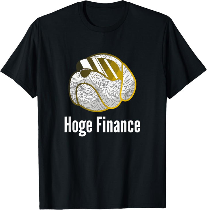 HOGE.FINANCE T-Shirt
