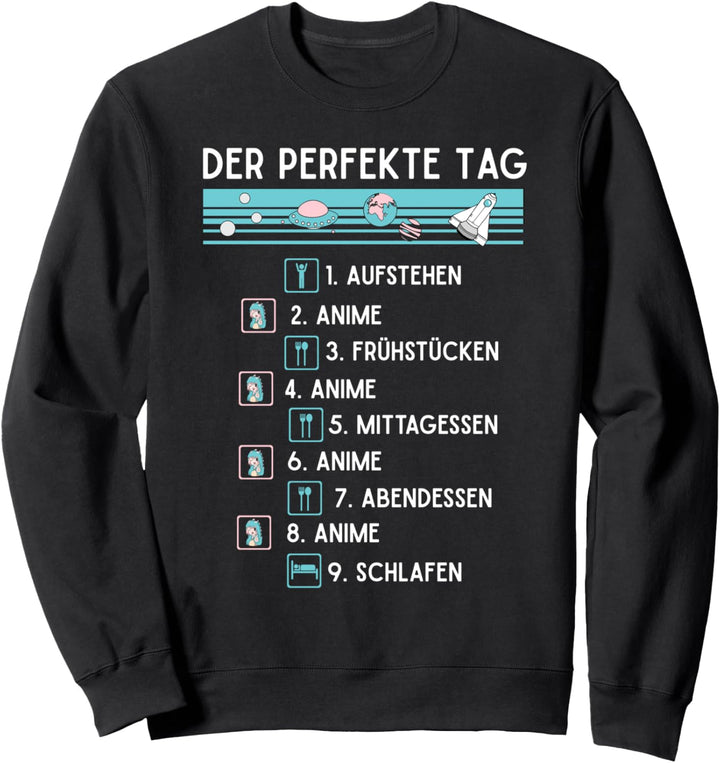 Japanischer Otaku Japan Manga Kawaii Der perfekte Tag Anime Sweatshirt