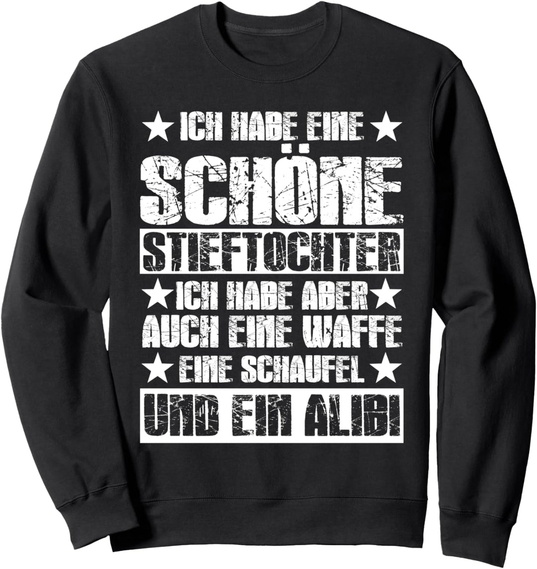 Stiefvater Stieftochter Stiefpapa Sweatshirt