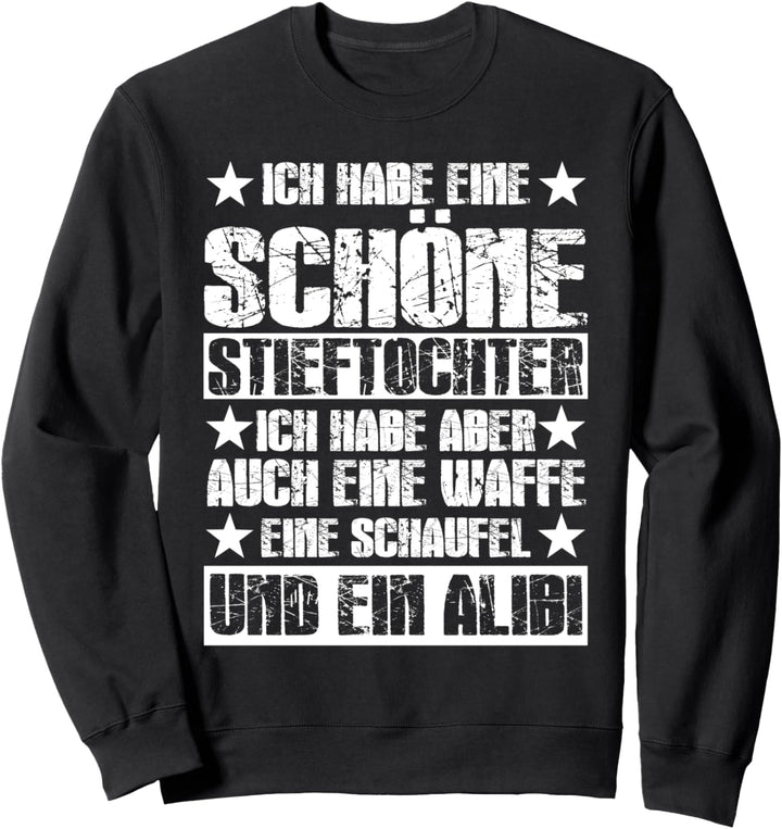 Stiefvater Stieftochter Stiefpapa Sweatshirt