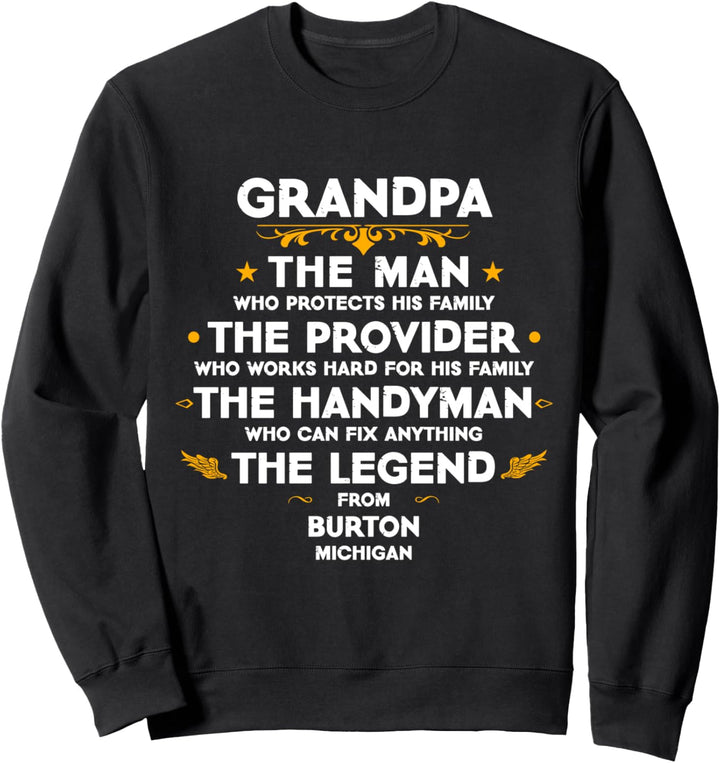 Opa die Legende aus Burton Michigan USA Sweatshirt