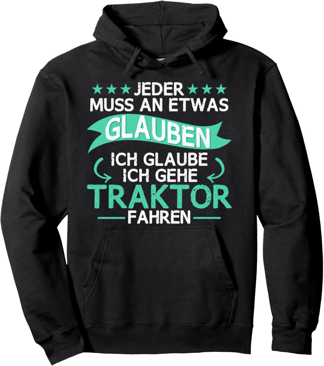 Traktor-Spruch, Bauernhof-Beruf, Geschenkidee Pullover Hoodie