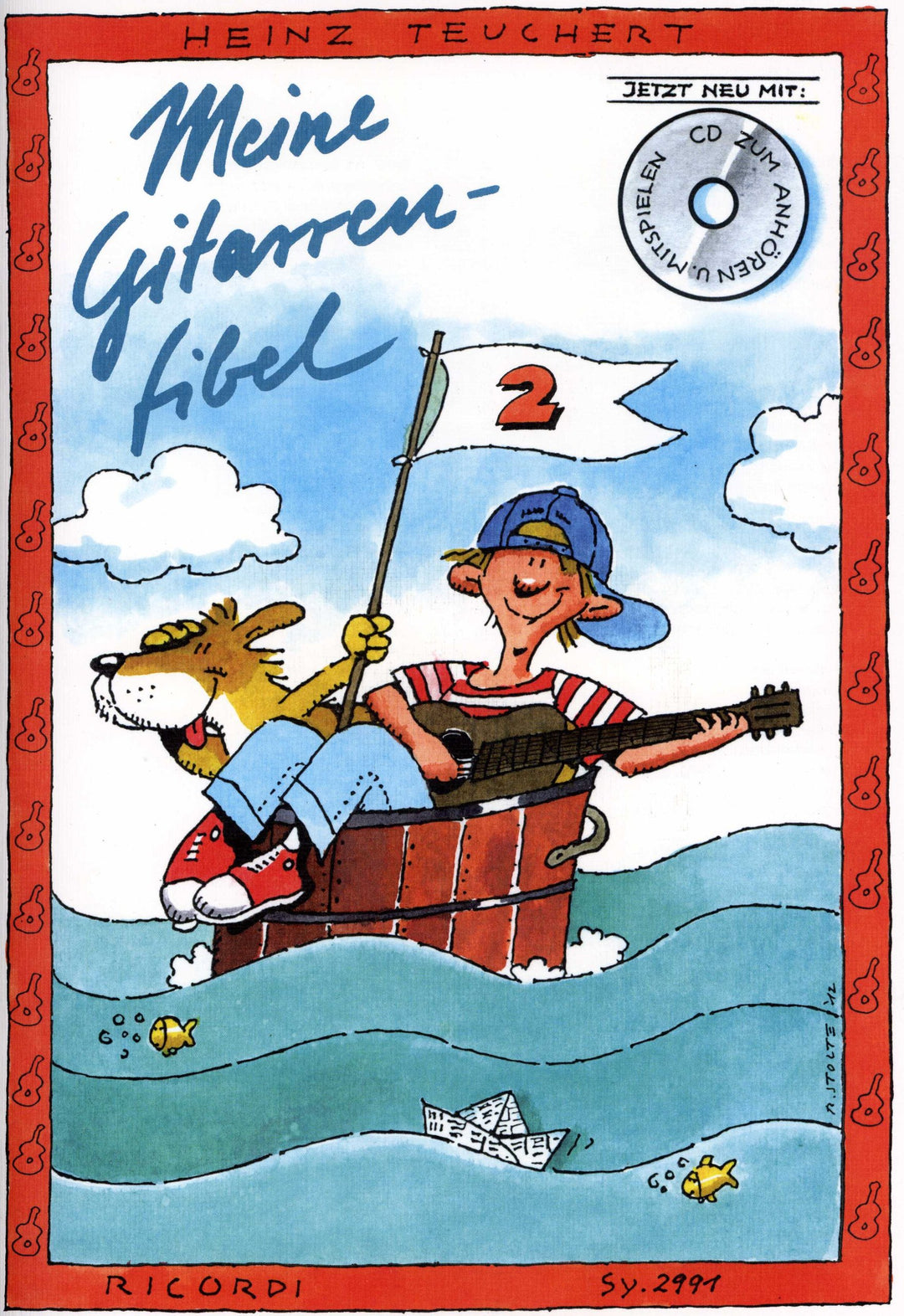 MEINE GITARRENFIBEL 2 - arrangiert für Gitarre - mit CD [Noten/Sheetmusic] Komponist : TEUCHERT HEIN