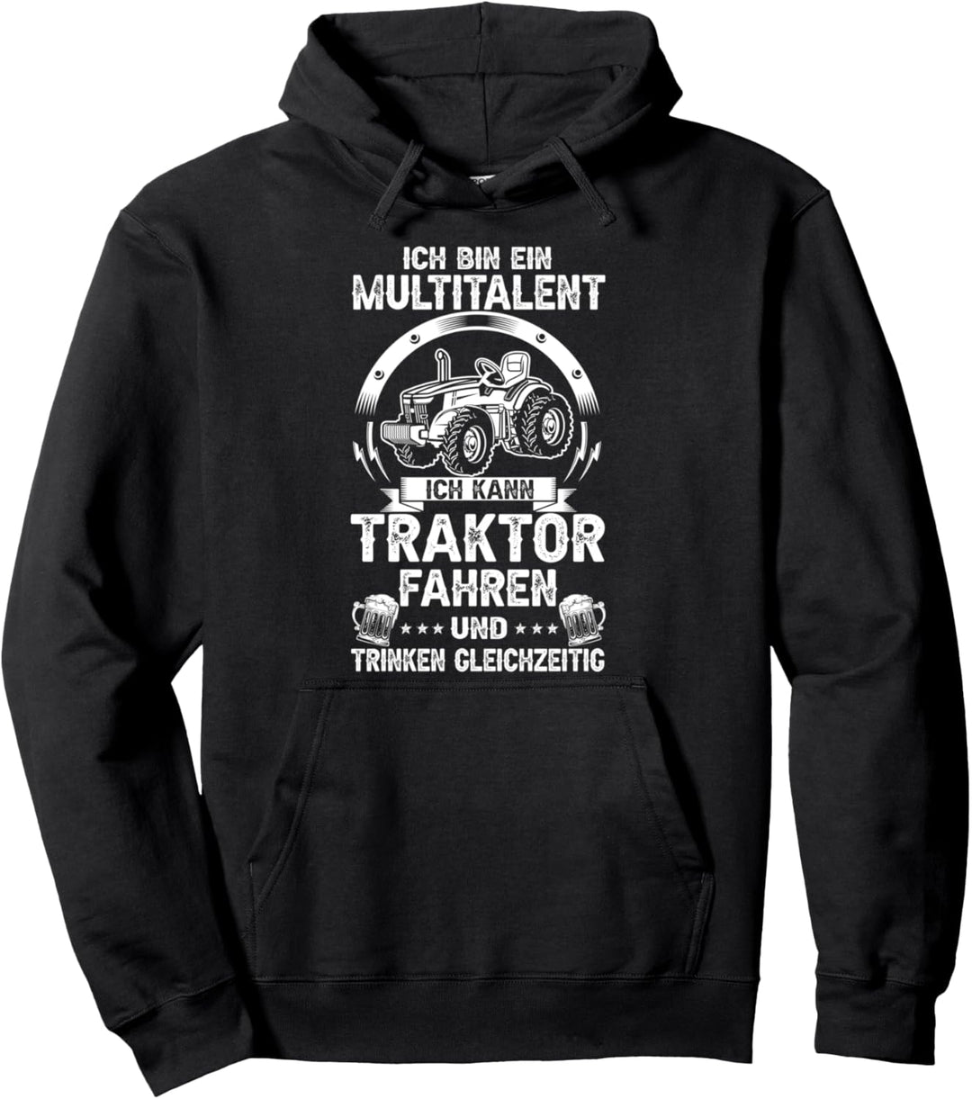 Multitalent im Traktor fahren und Bier trinken Bauer Sauf Pullover Hoodie