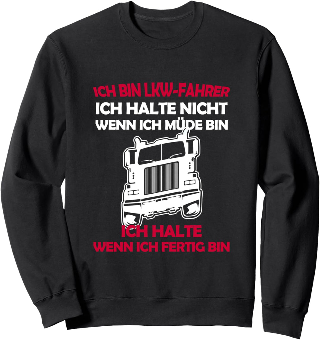 Berufskraftfahrer Trucker Transport Truck Herren LKW Spruch Sweatshirt